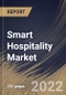 Smart Hospitality Market Size, Share & Industry Trends Analysis Report By Offering, By Deployment Mode (Cloud and On-premises), By End User (Hotels, Cruise, Luxury Yachts), By Regional Outlook and Forecast, 2022 - 2028 - Product Thumbnail Image