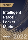 Intelligent Parcel Locker Market Size, Share & Industry Trends Analysis Report By Application (Indoor and Outdoor), By Component (Hardware and Software), By End User (Residential and Non-residential), By Regional Outlook and Forecast, 2022 - 2028- Product Image