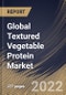 Global Textured Vegetable Protein Market Size, Share & Industry Trends Analysis Report By Application, By Type (Slices, Flakes, Granules, and Chunks), By Source (Soy, Wheat, and Pea), By Form (Dry and Wet), By Nature, By Regional Outlook and Forecast, 2022 - 2028 - Product Thumbnail Image