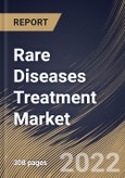 Rare Diseases Treatment Market Size, Share & Industry Trends Analysis Report By Distribution Channel (Specialty Pharmacy, Hospital Pharmacy, and Online Pharmacy), By Route of Administration, By Therapeutic Area, By Regional Outlook and Forecast, 2022 - 2028- Product Image