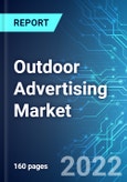 Outdoor Advertising Market: Analysis By Medium Type (Traditional Outdoor Advertising, and Digital Outdoor Advertising), By Segment (Billboards, Transit, Street Furniture, and Others), By Region Size and Trends with Impact of COVID-19 and Forecast up to 2027- Product Image