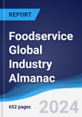 Foodservice Global Industry Almanac 2019-2028- Product Image