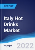 Italy Hot Drinks Market Summary, Competitive Analysis and Forecast, 2017-2026- Product Image