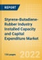 Styrene-Butadiene-Rubber (SBR) Industry Installed Capacity and Capital Expenditure (CapEx) Market Forecast by Region and Countries including details of All Active Plants, Planned and Announced Projects, 2022-2026 - Product Thumbnail Image