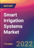 Smart Irrigation Systems Market Size, Market Share, Application Analysis, Regional Outlook, Growth Trends, Key Players, Competitive Strategies and Forecasts, 2022 To 2030- Product Image