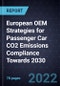 European OEM Strategies for Passenger Car CO2 Emissions Compliance Towards 2030 - Product Thumbnail Image