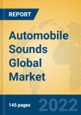 Automobile Sounds Global Market Insights 2022, Analysis and Forecast to 2027, by Manufacturers, Regions, Technology, Application- Product Image