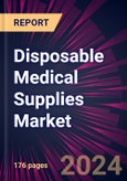 Disposable Medical Supplies Market 2024-2028- Product Image