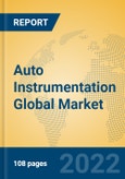 Auto Instrumentation Global Market Insights 2022, Analysis and Forecast to 2027, by Manufacturers, Regions, Technology, Application, Product Type- Product Image