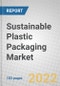Sustainable Plastic Packaging: Global Markets - Product Thumbnail Image
