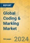 Global Coding & Marking Market - Outlook & Forecast 2024-2029 - Product Image