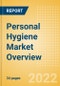 Personal Hygiene Market Overview - Consumer Behavior, Innovations, News and Deals Analysis, 2022 - Product Thumbnail Image
