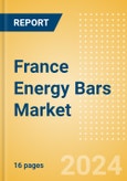 France Energy Bars (Bakery and Cereals) Market Size, Growth and Forecast Analytics, 2023-2028- Product Image