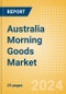 Australia Morning Goods (Bakery and Cereals) Market Size, Growth and Forecast Analytics, 2023-2028 - Product Image