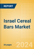 Israel Cereal Bars (Bakery and Cereals) Market Size, Growth and Forecast Analytics, 2023-2028- Product Image