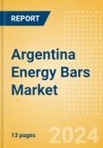 Argentina Energy Bars (Bakery and Cereals) Market Size, Growth and Forecast Analytics, 2023-2028- Product Image