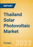 Thailand Solar Photovoltaic (PV) Market Size and Trends by Installed Capacity, Generation and Technology, Regulations, Power Plants, Key Players and Forecast, 2022-2035- Product Image