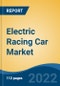 Electric Racing Car Market, Type, Battery Capacity, Transmission Type, Region, Competition Forecast & Opportunities, 2027 - Product Thumbnail Image