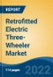 Retrofitted Electric Three-Wheeler Market, Vehicle Type, Battery Capacity, Battery Type, and Region: Competition Forecast and Opportunities to 2027 - Product Thumbnail Image