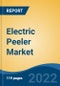 Electric Peeler Market by Type, Applications, Price Range, Distribution Channel and Region: Competition Forecast and Opportunities to 2027 - Product Thumbnail Image