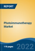 Photoimmunotherapy Market by Therapeutic Area, End-user, and Region: Competition Forecast and Opportunities to 2027- Product Image