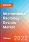 Interventional Radiology Devices - Market Insights, Competitive Landscape and Market Forecast-2027 - Product Thumbnail Image