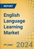 English Language Learning Market Size, Share, Forecast, & Trends Analysis by Methodology, Learning Mode, Age Group, End User - Global Forecast to 2031- Product Image