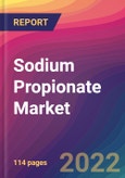 Sodium Propionate Market: Size, Share, Application Analysis, Regional Outlook, Growth Trends, Key Players, Competitive Strategies and Forecasts, 2022-2030- Product Image