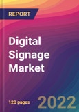 Digital Signage Market: Size, Share, Application Analysis, Regional Outlook, Growth Trends, Key Players, Competitive Strategies and Forecasts, 2022-2030- Product Image