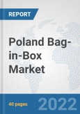 Poland Bag-in-Box Market: Prospects, Trends Analysis, Market Size and Forecasts up to 2028- Product Image