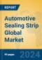 Automotive Sealing Strip Global Market Insights 2024, Analysis and Forecast to 2029, by Manufacturers, Regions, Technology, Application, Product Type - Product Thumbnail Image
