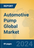 Automotive Pump Global Market Insights 2024, Analysis and Forecast to 2029, by Manufacturers, Regions, Technology, Application- Product Image