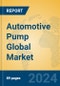 Automotive Pump Global Market Insights 2024, Analysis and Forecast to 2029, by Manufacturers, Regions, Technology, Application - Product Thumbnail Image