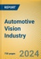 Automotive Vision Industry Report, 2024 - Product Thumbnail Image