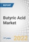 Butyric Acid Market by Type (Synthetic, Renewable), End-use (Animal Feed, Chemical Intermediates, Pharmaceuticals, Food & Flavors, Human Dietary Supplements), and Region (Asia-Pacific, North America, Europe, Rest of the World) - Forecast to 2027 - Product Thumbnail Image