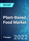 Plant-Based Food Market: Analysis By Type (Dairy, Meat, Egg, and Others), By Distribution Channel (Supermarkets & Hypermarkets, Online, Convenience Stores, and Other Store-Based), By Region Size and Trends with Impact of COVID-19 and Forecast up to 2027 - Product Thumbnail Image