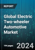 Global Electric Two-wheeler Automotive Market by Product Type (E-Motorcycle, E-Scooter or Moped, Speed Pedelecs), Technology (Batteries, Plug-In), Voltage, Distance Covered, Sales Channel, Application - Forecast 2024-2030- Product Image
