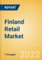 Finland Retail Market Size by Sector and Channel including Online Retail, Key Players and Forecast, 2022-2026 - Product Image