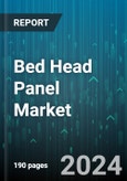 Bed Head Panel Market by Specialty, End-use - Global Forecast 2025-2030- Product Image