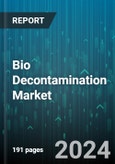 Bio Decontamination Market by Type, Component, End User - Global Forecast 2025-2030- Product Image