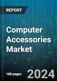 Computer Accessories Market by Type, Sale Channel - Global Forecast 2025-2030- Product Image