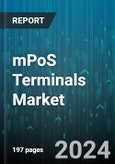 mPoS Terminals Market by Component, Deployment, Application - Global Forecast 2025-2030- Product Image