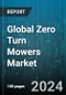 Global Zero Turn Mowers Market by Cutting Width (50 to 60 inches, Less than 50 inches, More than 60 inches), Type (Commercial (23-31 HP), Entry-level (18-22 HP), Mid-Grade (18-26 HP)), Power, Yard Size, Application - Forecast 2024-2030 - Product Image