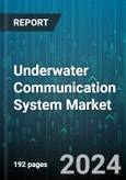 Underwater Communication System Market by Component (Hardware, Software & Services), Communication Medium (Wired Networks, Wireless Networks), Network Architecture, Communication Technology, Depth Range, Application, End-use - Global Forecast 2025-2030- Product Image