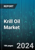 Krill Oil Market by Product, Application - Global Forecast 2025-2030- Product Image