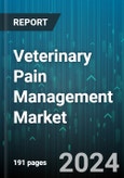 Veterinary Pain Management Market by Product, Animal Type, Application, End User - Global Forecast 2025-2030- Product Image