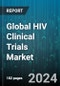 Global HIV Clinical Trials Market by Phase (Phase I, Phase II, Phase III), Study Design (Expanded Access Studies, Interventional Studies, Observational Studies), Sponsor - Forecast 2024-2030 - Product Image