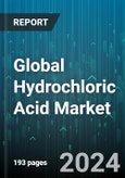 Global Hydrochloric Acid Market by Grade (By-Product Hydrochloric Acid, Synthetic Hydrochloric Acid), Distribution Channel (E-Commerce, Specialty Stores), Applications, End-User Industry - Forecast 2024-2030- Product Image