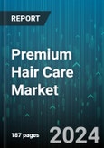 Premium Hair Care Market by Product, Distribution Channel, End-User - Global Forecast 2025-2030- Product Image