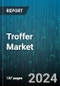 Troffer Market by Type, End User - Global Forecast 2025-2030 - Product Image